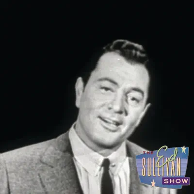 Walk Hand In Hand (Performed Live On The Ed Sullivan Show 5/6/56) - Single - Tony Martin Walk Hand In Hand (Performed Live On The Ed Sullivan Show 5/6/56) - Single - Tony Martin