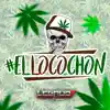 El Locochon - Single album lyrics, reviews, download