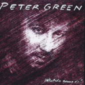 Peter Green - Last Train to San Antone