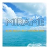Mirame - Single, 2017