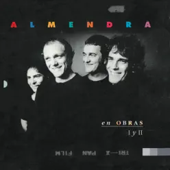 En Obras I y II - Almendra