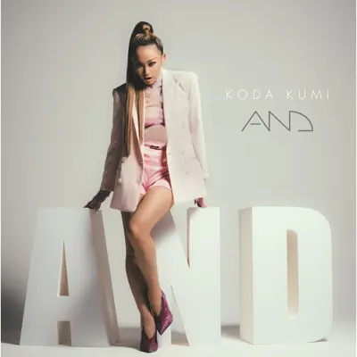 And - Kumi Koda And - Kumi Koda