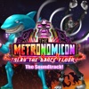 The Metronomicon: Slay the Dance Floor (Original Game Soundtrack), 2017