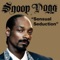 Sensual Seduction - Snoop Dogg lyrics
