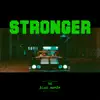 Stream & download Stronger - Single