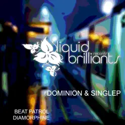 Beat Patrol - Single - Dominion Beat Patrol - Single - Dominion