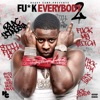 Fu*k Everybody 2