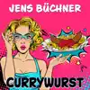 Stream & download Currywurst - Single