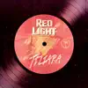 Stream & download Red Light - EP