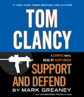 Mark Greaney - Tom Clancy Support and Defend (Unabridged) artwork
