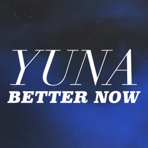 Better Now - Single