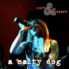 Salty Dog (feat. Blaire Reinhard) - Single by Curtis & Reinhard album reviews, ratings, credits