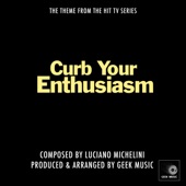 Geek Music - Curb Your Enthusiasm Theme