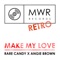 Make My Love - Rare Candy & Angie Brown lyrics