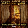Never Conquer I (feat. Peetah Morgan) - Single