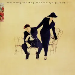 The Language of Life (Deluxe Edition) - Everything But The Girl