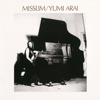Yumi Arai - Embraced In Softness / Yasashisa Ni Tsutsumareta Nara