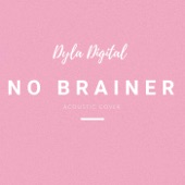 No Brainer (Originally Performed by Dj Khaled ft. Justin Bieber Quavo Chance the Rapper) [Acoustic] artwork
