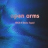 Open Arms - Single
