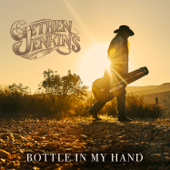 Bottle in My Hand - Gethen Jenkins