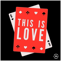 This is Love podcast