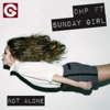 Not Alone (feat. Sunday Girl) [Remixes], 2012