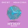 One Bit, Noah Cyrus - My Way