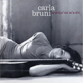 Quelqu'un m'a dit - Carla Bruni