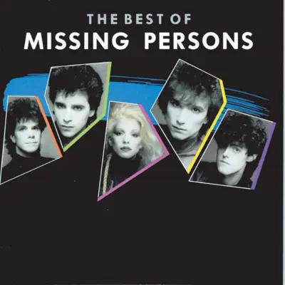 The Best of Missing Persons - Missing Persons