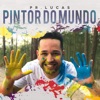 Pintor do Mundo - Single