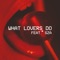 What Lovers Do (feat. SZA) - Maroon 5 lyrics