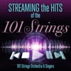 Streaming the Hits of the 101 Strings, 2013