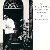 Renato Russo - The Stonewall Celebration Concert artwork