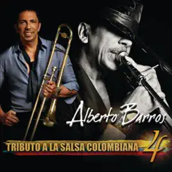 Tributo a la Salsa Colombiana, Vol. 4 - Alberto Barros