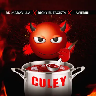 Culey (feat. Ricky El Taxista & Javieriin) - Single - RD Maravilla