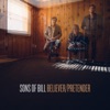 Believer / Pretender - Single