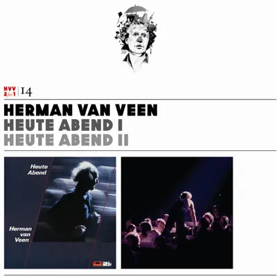 Herman van Veen, Vol. 14: Heute Abend I / Heute Abend II - Herman Van Veen