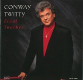 Conway Twitty - The Likes Of Me