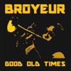 Good Old Times - Single