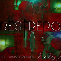 Restrepo - Su Forma de Amar (feat. Ricardo Rodríguez)