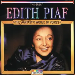 The Great Edith Piaf - Édith Piaf