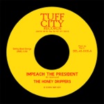 The Honeydrippers - Impeach the President