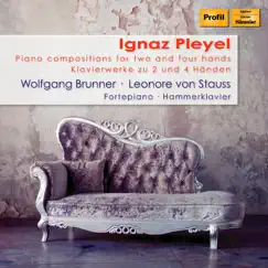 Pleyel: Piano Compositions for 2 and 4 Hands by Wolfgang Brunner & Leonore von Stauss album reviews, ratings, credits