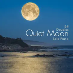 Quiet Moon by Bill Douglas album reviews, ratings, credits