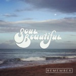 Soul Beautiful - Remember