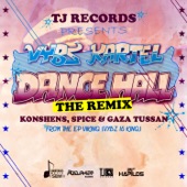 Dancehall (Remix) [feat. Konshens, Spice & Gaza Tussan] [Remix] artwork