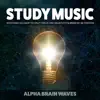 Study Music: Soothing Sounds to Help Focus on Creativity and Memory Retention album lyrics, reviews, download