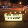 In the Meantime (feat. Amy LaVere, John Paul Keith & Will Sexton) album lyrics, reviews, download