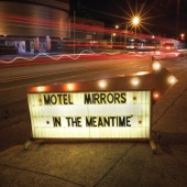 Motel Mirrors - Things I Learned (feat. Amy LaVere, John Paul Keith & Will Sexton)