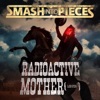 Radioactive Mother (Lover) - Single, 2017